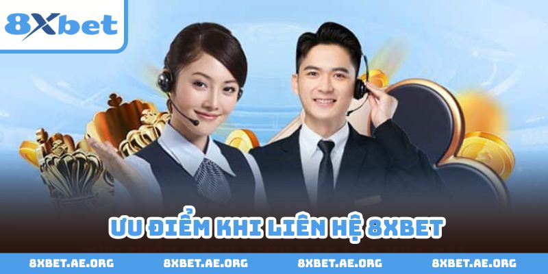 Dịch vụ liên hệ 8xbet mang đến nhiều lợi ích tuyệt vời