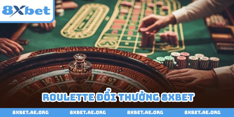 Roulette đổi thưởng 8xbet